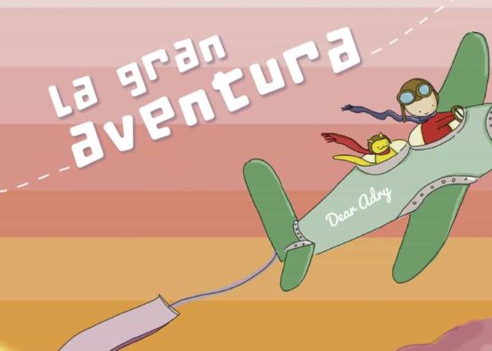 La gran aventura