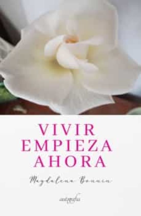 Vivir Empieza Ahora