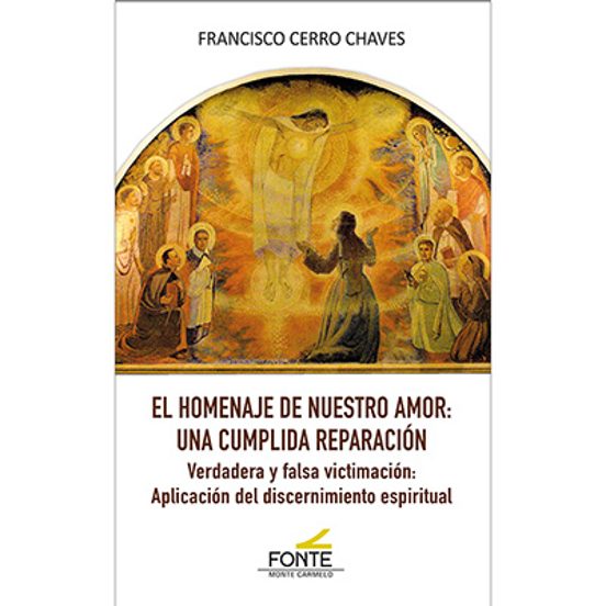 El Homenaje De Nuestro Amor: Una Cumplida Reparación