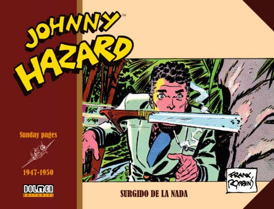 Johnny Hazard 1947-1950: Sundays Pages