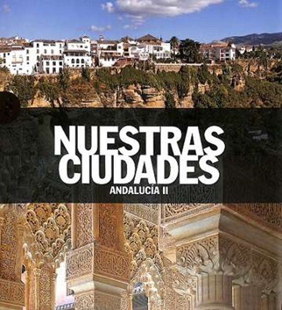 Nuestras Ciudades Andalucia Ii
