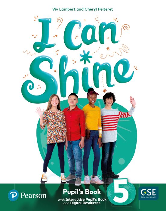 I Can Shine 5º Pupil S Book & Interactive Pupil S Book and Digital Res
