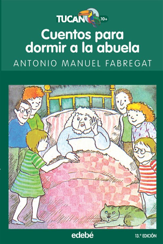 Cuentos Para Dormir A La Abuela