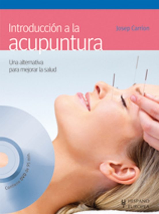 Introduccion A La Acupuntura: Una Alternativa Para Mejorar La Sal Ud