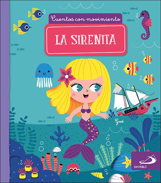 Cuentos Con Movimiento :la Sirenita