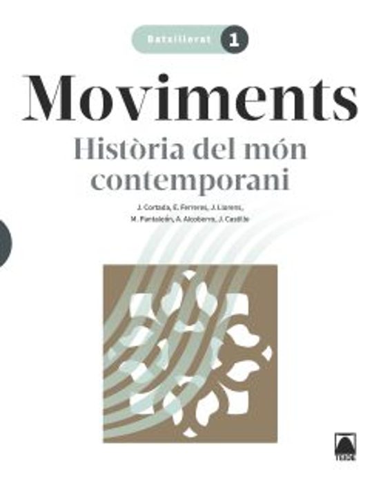 Historia del Mon Contemporani 1º Batxillerat - Moviments