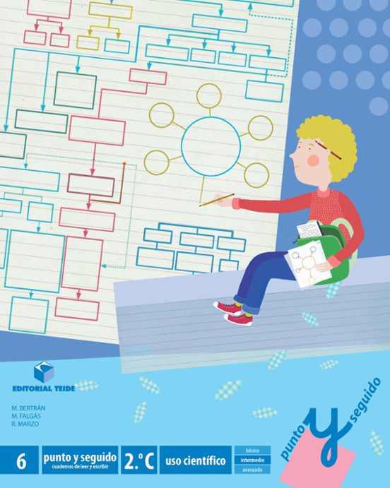 Punto Y Seguido Educación Primaria 2º Ciclo. Cuaderno 6