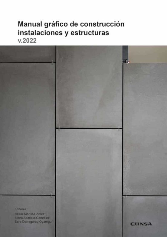 Manual Gráfico De Construcción Instalaciones Y Estructuras