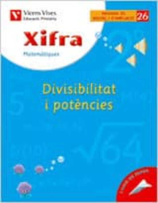 Xifra Divisibilitat I Potències: Primaria 6º
