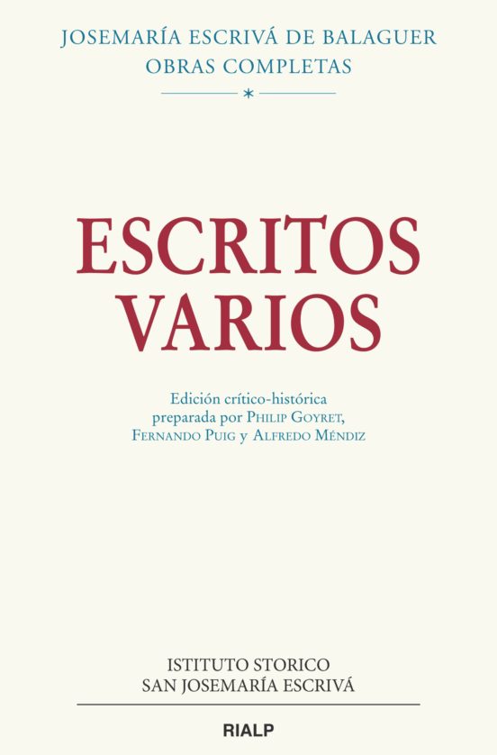 Escritos varios . Edición crítico-histórica