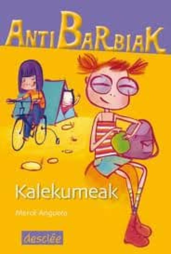 Antibarbiak: Kalekumeak