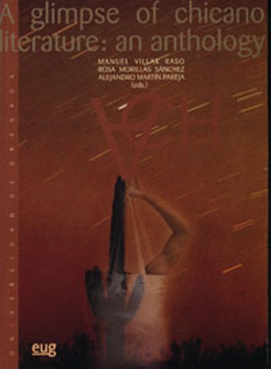 A Glimpse Of Chicano Literature: An Anthology
