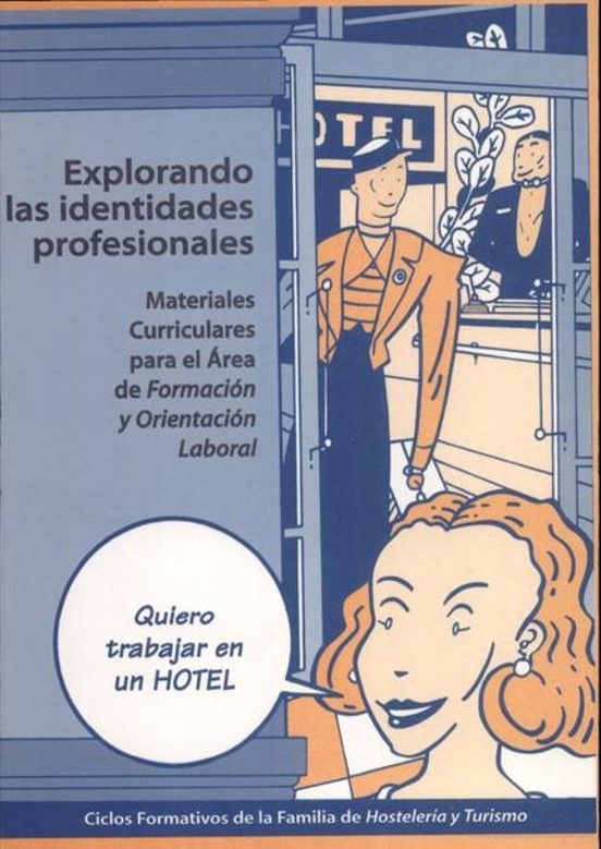 Explorando Las Identidades Profesionales: Materiales Curriculares Para