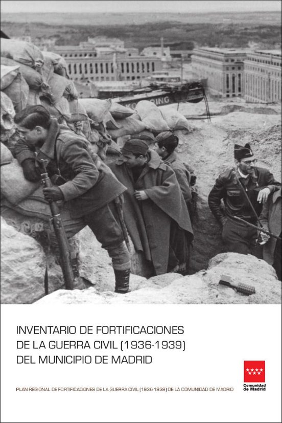 Inventario de fortificaciones de la Guerra Civil del municipio de Madrid