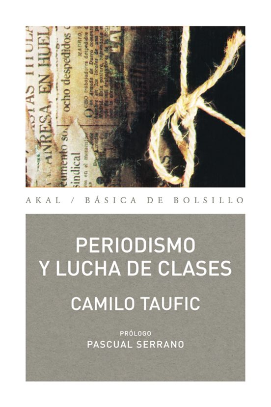 Periodismo Y Lucha De Clases