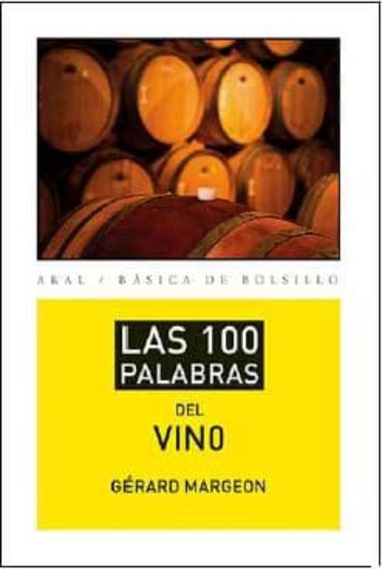 Las 100 Palabras Del Vino