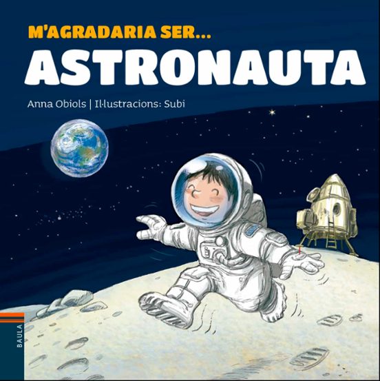 M Agradaria Ser Astronauta
