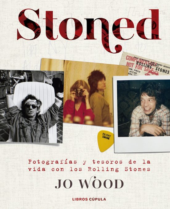 Stoned: Fotografias Y Tesoros De La Vida Con Los Rolling Stones