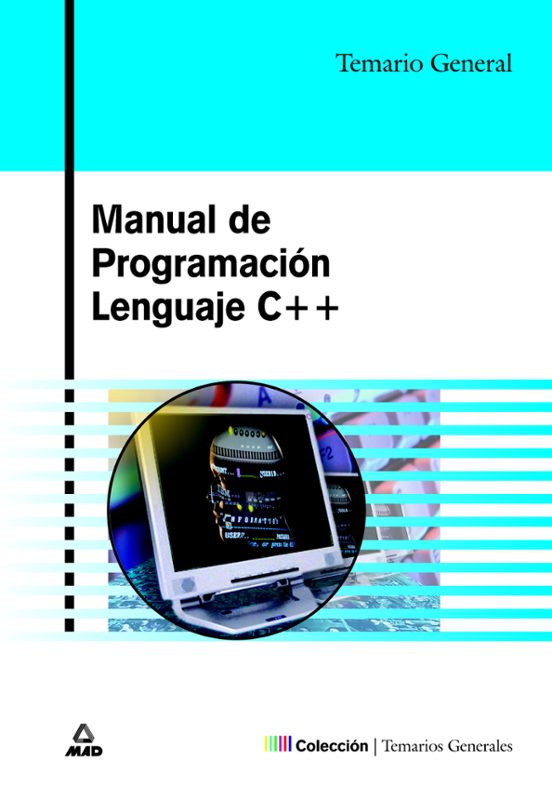 Lenguaje C++: Manual De Programacion