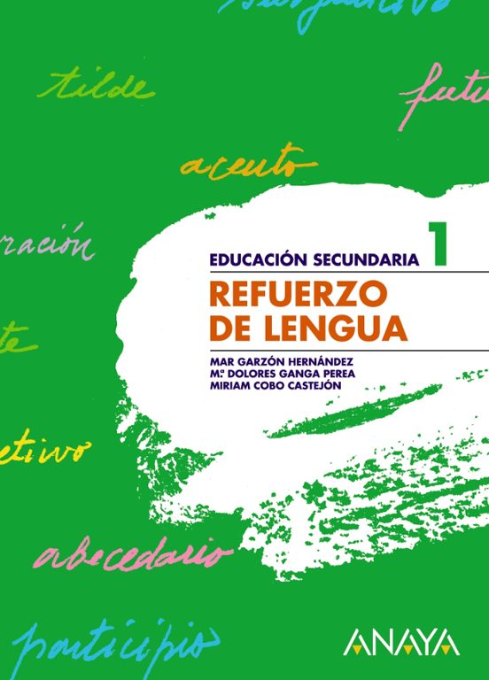 Refuerzo De Lengua 1º Educacion Secundaria