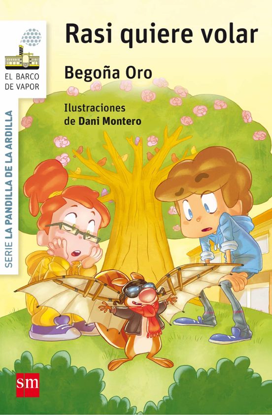 La Pandilla De La Ardilla 7. Rasi Quiere Volar
