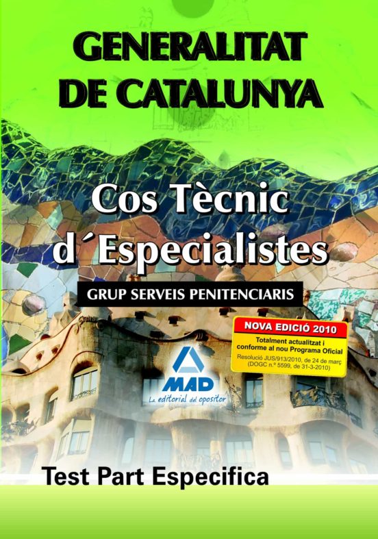 Cos Tecnic D Especialistes De La Generalitat De Catalunya: Grup S Erve