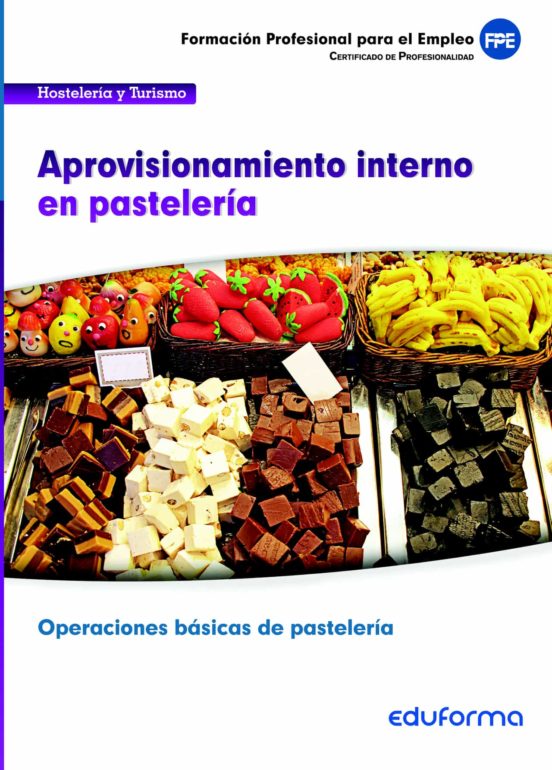 Ufo0817 Aprovisionamiento Interno En Pasteleria: Certificado De P Rofe