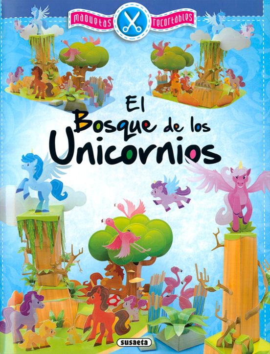 El Bosque De Los Unicornios