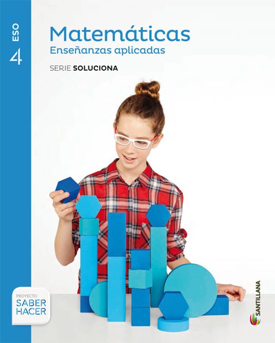 Matematicas Aplicadas 4º Eso Serie Soluciona Saber Hacer Ed 2016