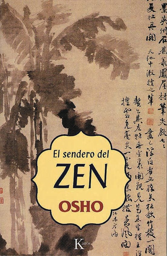 El Sendero Del Zen