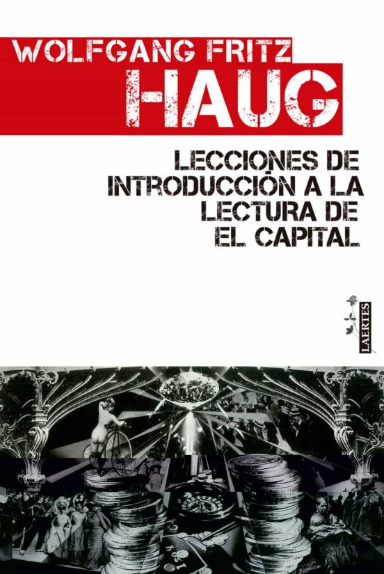 Lecciones De Introducción A La Lectura De El Capital