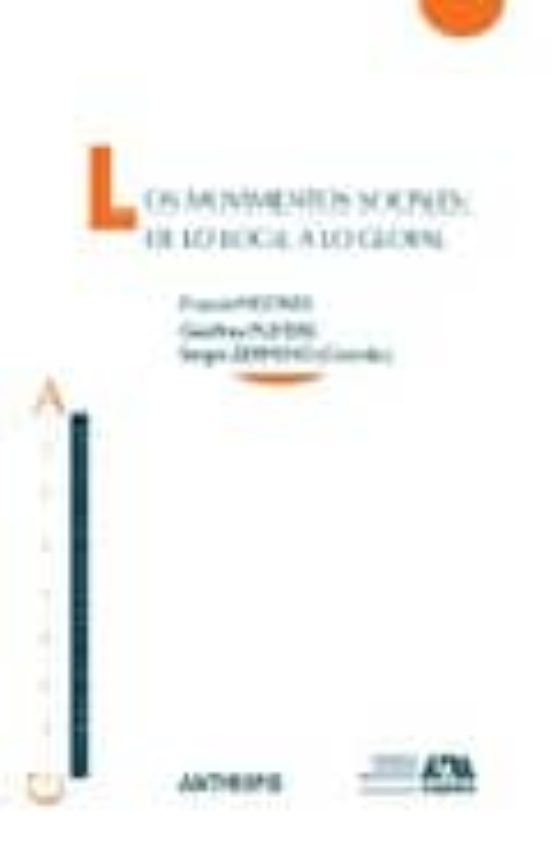 Los Movimientos Sociales: De lo Local a lo Global