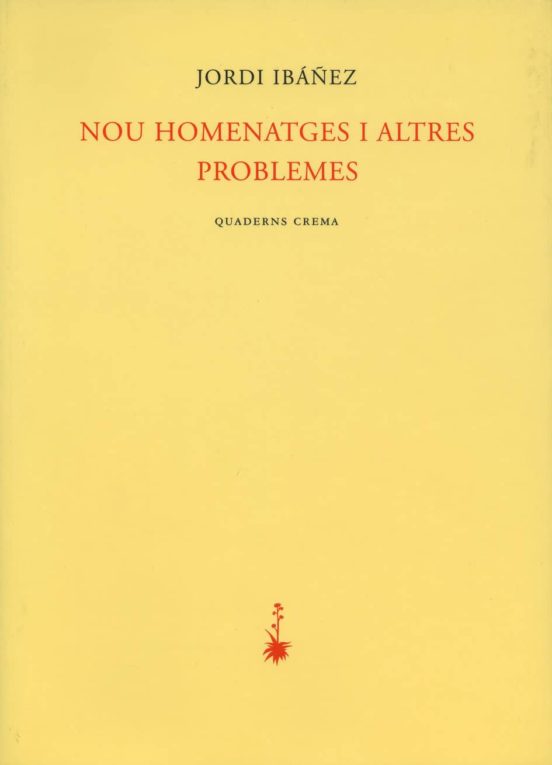 Nou Homenatges I Altres Problemes