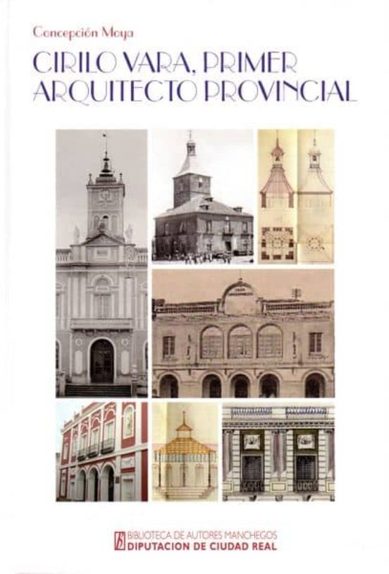 Cirilo Vara Primer Arquitecto Provincial