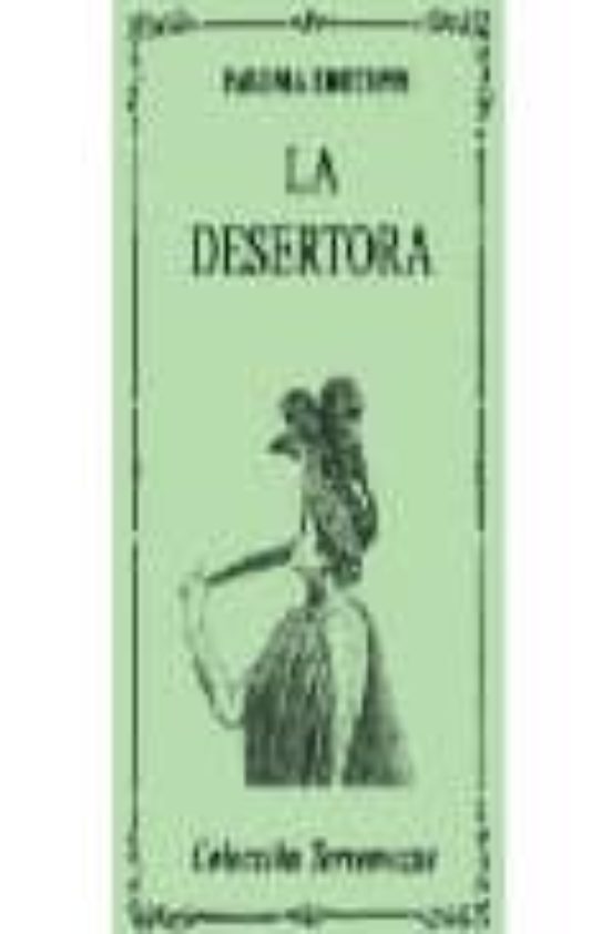 La Desertora