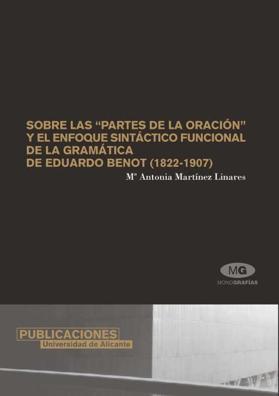 Sobre Las Partes De La Oración Y El Enfoque Sintáctico Funcional De La Gramática De Eduardo Benot