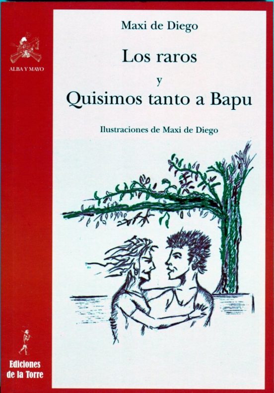 Los Raros Y Quisimos Tanto A Bapu