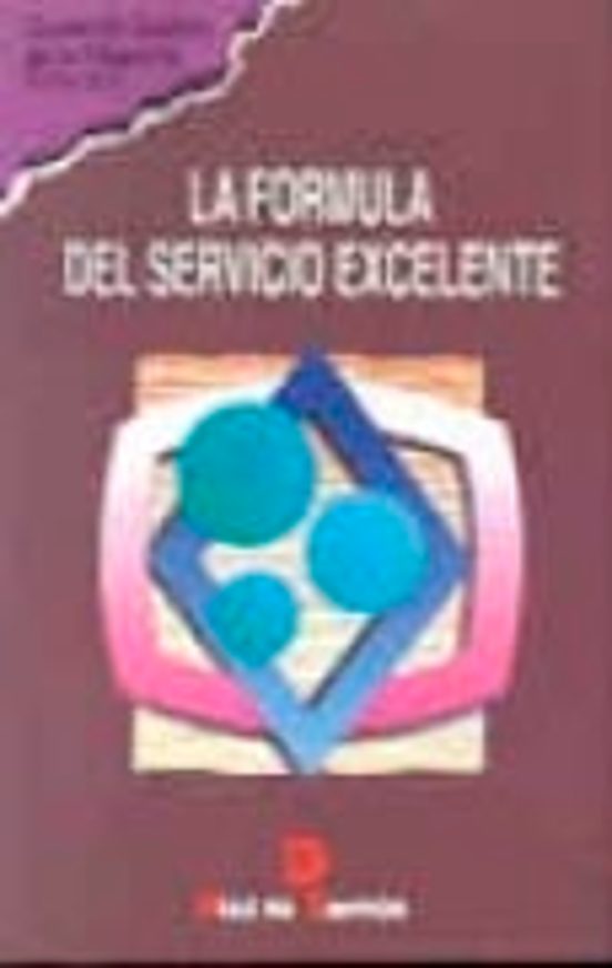 La Fórmula Del Servicio Excelente