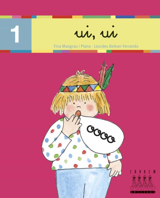 Xino Xano 1: Ui Ui
