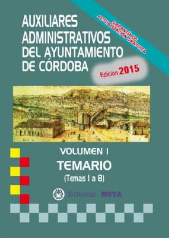 Auxiliares Administrativos Del Ayuntamiento De Córdoba Vol. I