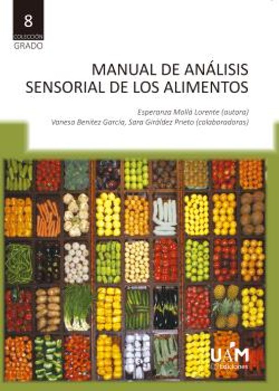 Manual De Análisis Sensorial De Alimentos