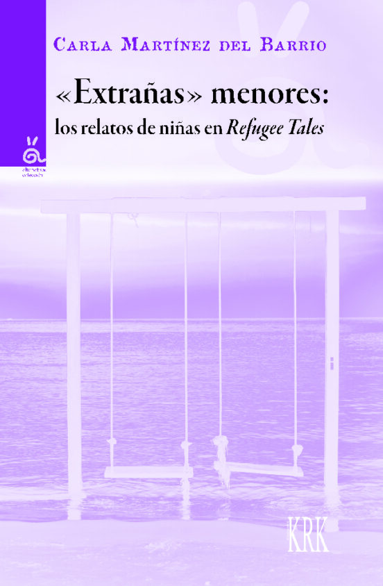 Extrañas Menores: Los Relatos De Niñas En Refugee Tales