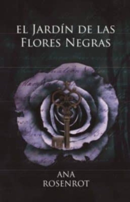 El Jardin De Las Flores Negras