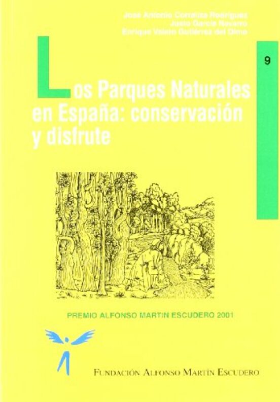 Los parques naturales en España: Conservación y disfrute