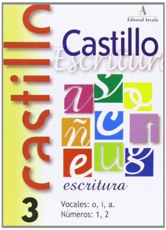 Castillo Escritura 3: Vocales O I A. Numeros 1 2
