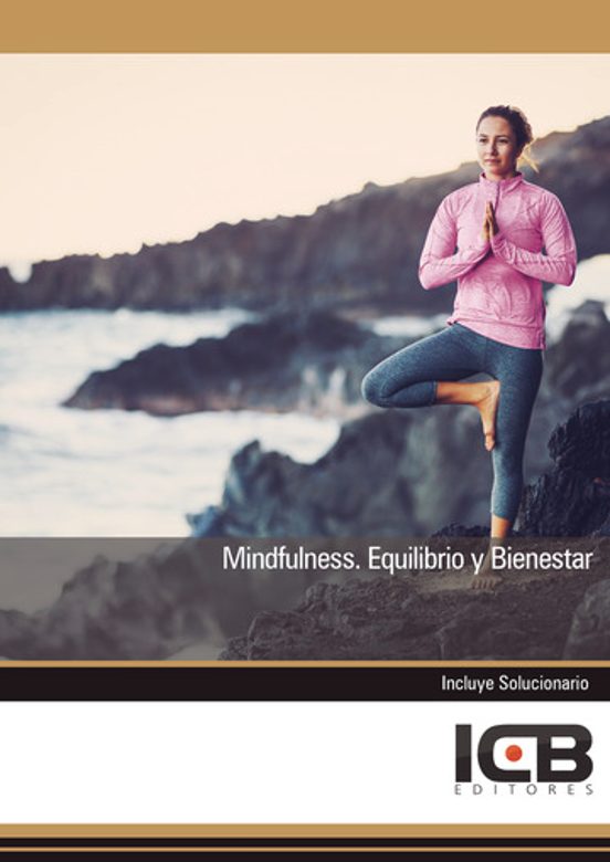 Midfulness. Equilibrio Y Bienestar