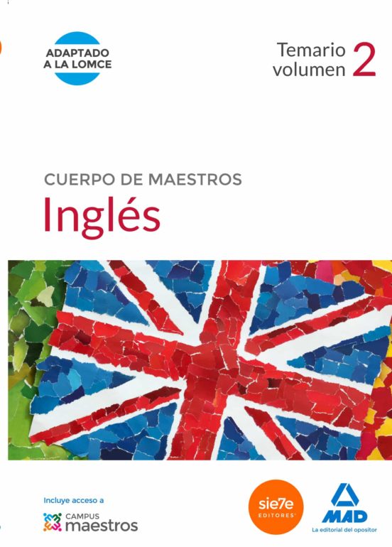 Cuerpo De Maestros Inglés. Temario Volumen 2
