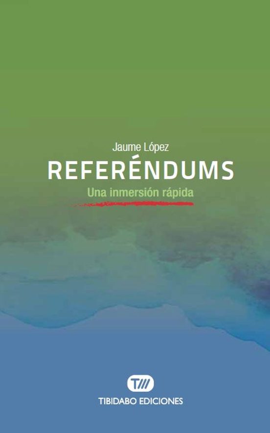 Referendums: Una Inmersion Rapida