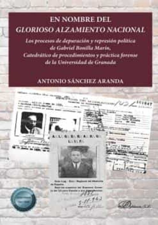 En Nombre Del Glorioso Alzamiento Nacional