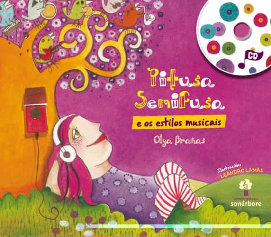 Pitusa semifusa e os estilos musicais+cd